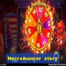 Necromancer story mod apk (unlimited skill points